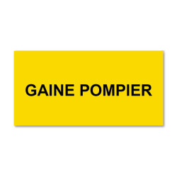 Panneau Plaque réglementaire ou normalisée Plaque réglementaire normée  Gaine Pompier  en pvc