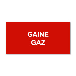 Panneau Plaque réglementaire ou normalisée Plaque réglementaire normée  Gaine Gaz  en pvc