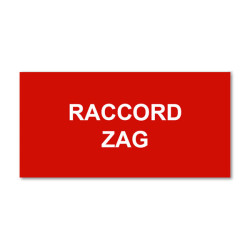 Panneau Plaque réglementaire ou normalisée Plaque réglementaire normée  Raccord Zag  en pvc