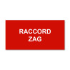 Panneau Plaque réglementaire ou normalisée Plaque réglementaire normée  Raccord Zag  en pvc