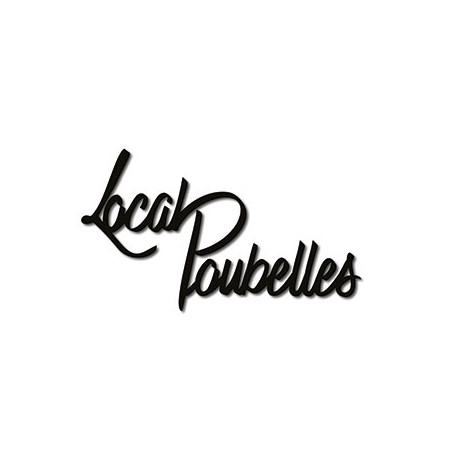Mot découpé au laser : LOCAL POUBELLES